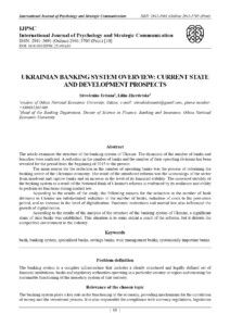 Discover the current state and future prospects of Ukraine’s banking system through comprehensive analysis.
